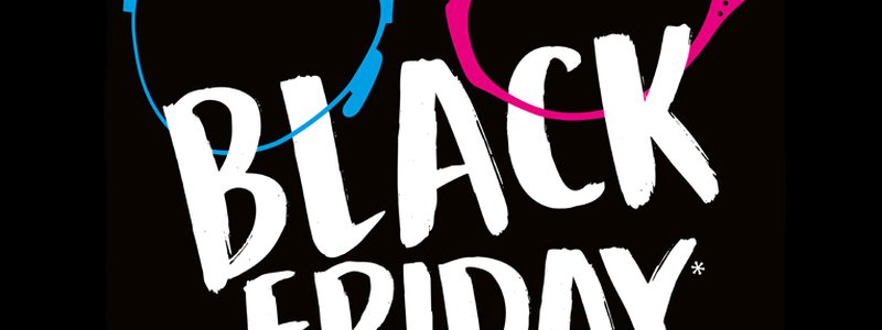 Vendredi et Samedi, Black Friday chez Claire Optique 